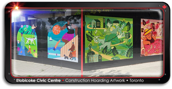 Etobicoke Civic Centre – Construction Hoarding Artwork